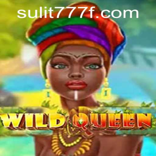 Exploring the Enchanting World of WildQueen and SULIT 777